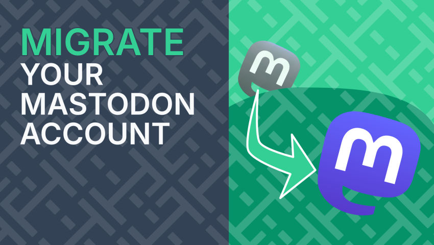 How To Migrate A Mastodon Account From One Server To Another